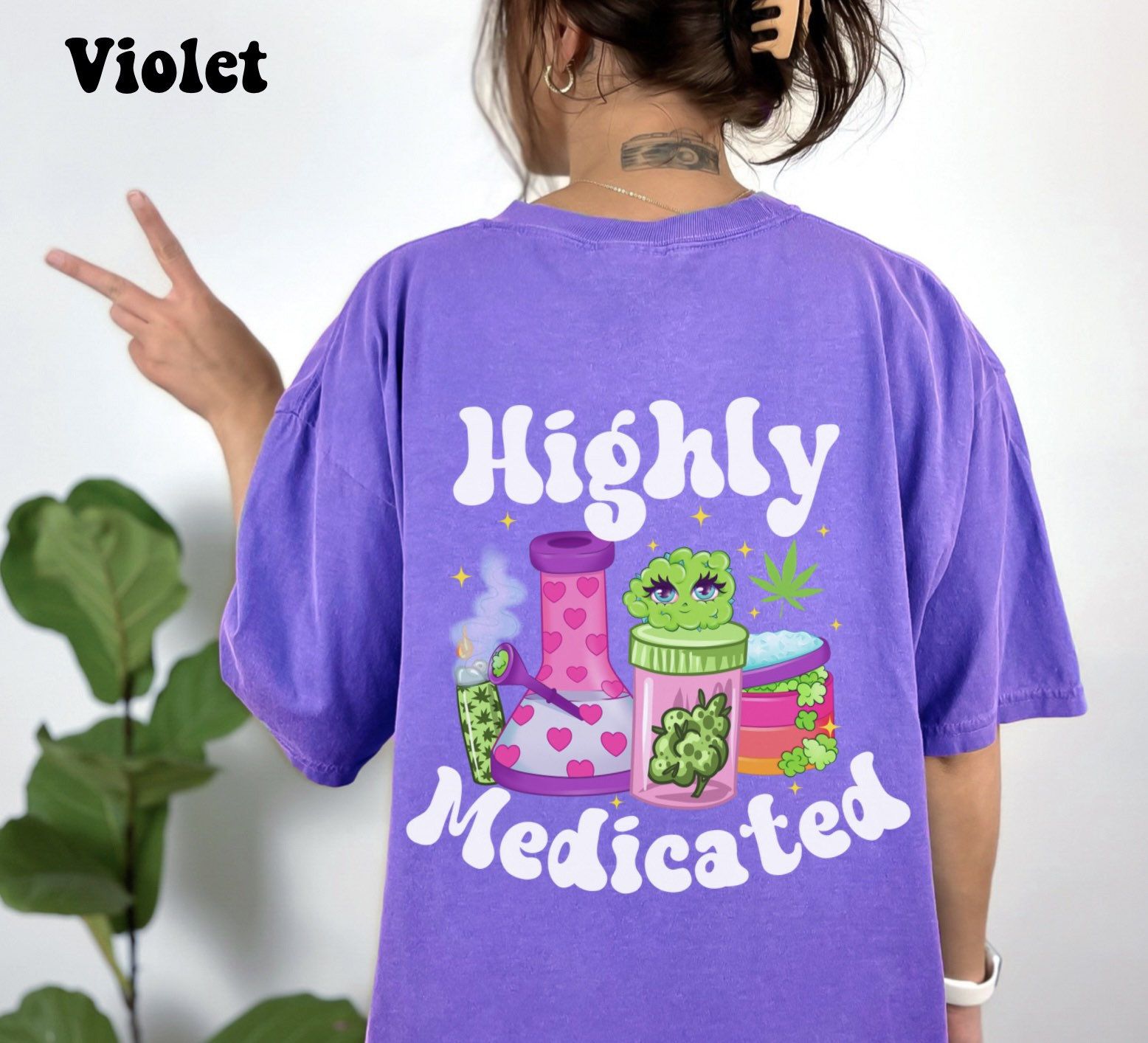 Highly Medicated T-shirt-420 Shirt-420 Gifts-Funny Saying-Oversized T-Shirt-Ston …