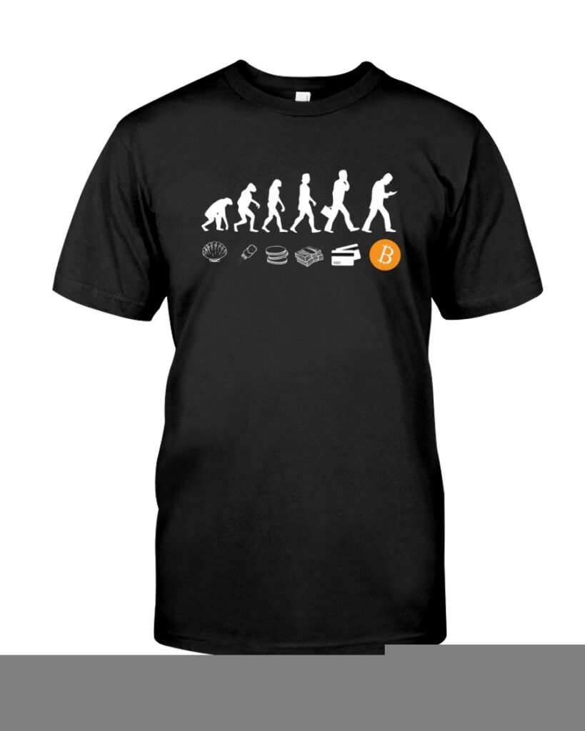 The Evolution Of Money Bitcoin T-Shirt