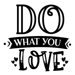 Do What You Love