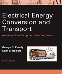 Ebook ? Electrical Energy Conversion and Transport: An Interactive Computer-Based Approach (2nd Edition) (PDF Instant Download) (PDF Instant Download)