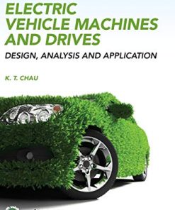 Ebook ? Electric Vehicle Machines and Drives: Design, Analysis and Application (PDF Instant Download) (PDF Instant Download)