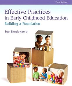 Ebook ? Effective Practices in Early Childhood Education: Building a Foundation 3rd Edition (PDF Instant Download) (PDF Instant Download)