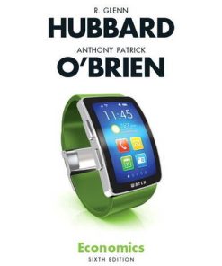 Ebook ? Economics 6th Edition by Glenn P. Hubbard (PDF Instant Download) (PDF Instant Download)